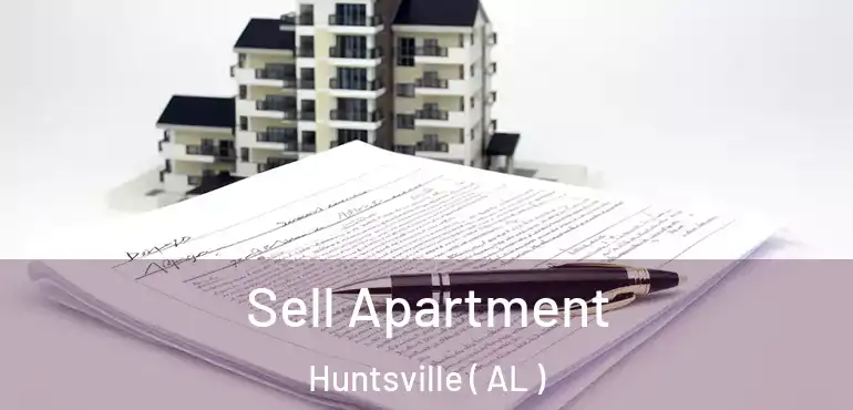  Sell Apartment Huntsville ( AL )